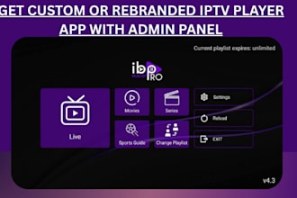 rebrand multi dns iptv app with admin panel , ibo player , tivimate ,smarter pro