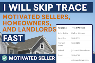 skip trace motivated sellers, homeowners, and landlords fast