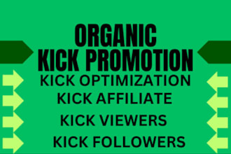 convert your kick channel promotion to USA, UK genuine targeted audience