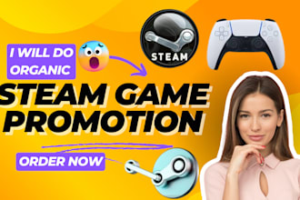 steam game promotion, steam game marketing, steam game wishlist, game promotion