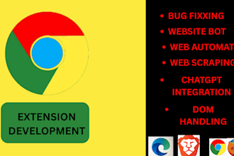 fix, build chrome extension, brave, firebox, edge, web automation, web scraping