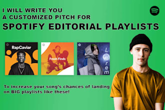 write you a pitch for spotify editorial playlists