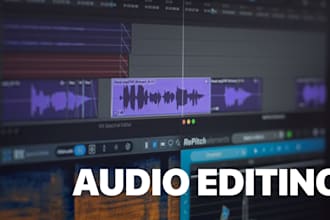professionally edit and clean your audio or podcast