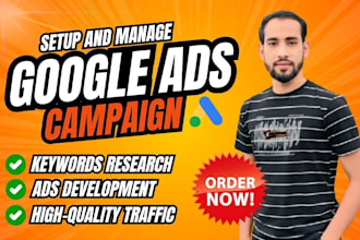 create and optimize google ads campaigns