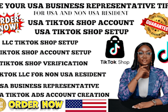 create USA tiktok shop US tiktok account business representative USA tiktok shop