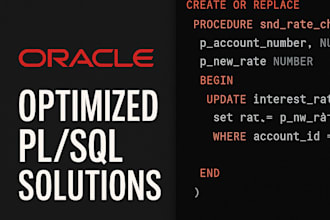 develop optimized oracle pl sql procedures queries, triggers, and schema