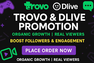 do trovo channel dlive channel promotion to get more viewers