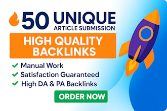 do provide high authority 50 article submission backlinks