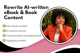 edit, fact check, rewrite and humanize your ai generated book and ebook content