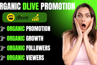 do dlive channel promotion to boost channel followers, organic live viewers