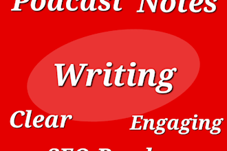 write podcast notes, stock market article, blog