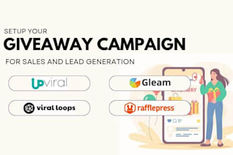 design your giveaway campaign using upviral gleam rafflepress and viralsweep