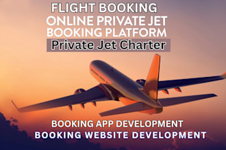 develop airline app, private jets flight booking app and website