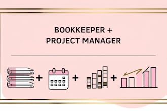 be an expert bookkeeper and project manager for smooth financial operations