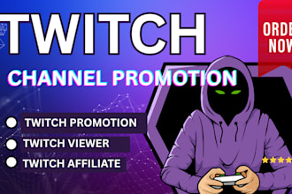 do twitch promotion to bring real viewers and help you reach affiliate fast