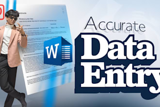 do accurate typing, data entry, or convert pdfs to word and excel