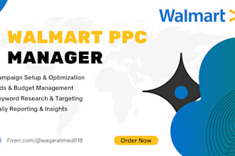 expertly manage your walmart PPC and sponsored ads campaigns