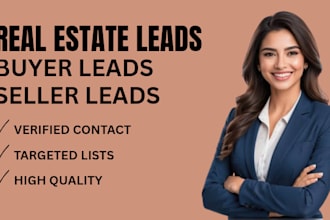 real estate leads, buyers leads, sellers leads