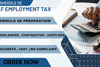 accurately prepare your shedule se for self employment tax filing