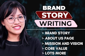 write brand story, mission and vision statement, about us page, biography, bio