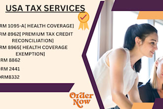 accurately prepare irs forms 8962 8965 8862 2441 1095a and 8332 for tax filling