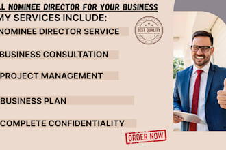 act as your professional nominee director for business privacy and compliance