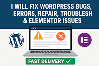 fix wordpress bugs, errors, repair elementor issues, and troubleshoot problems