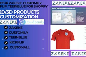 integrate zakeke, customilly, kickflip, teeniblue, 2d 3d pod on shopify