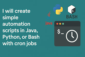 create simple automation scripts in java, python, or bash