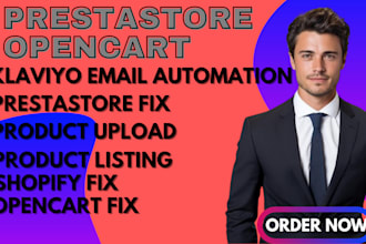 opencart prestashop big fix product upload listing  klaviyo flow marketing