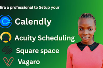 set up calendly, acuity scheduling, vagaro booking, square spaces simply book