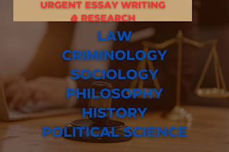 research and write on criminal justice, law,sociology, psychology tasks