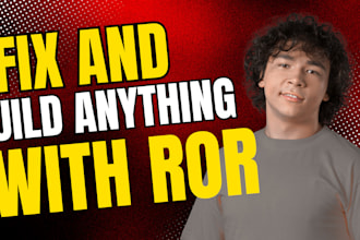 fix and build any thing on ruby on rails
