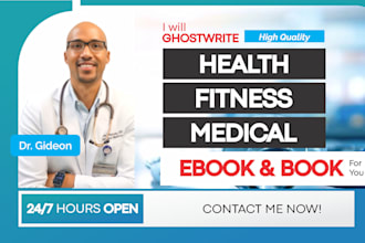 write medical, health and fitness ebook and book, ghostwriter and ebook writer