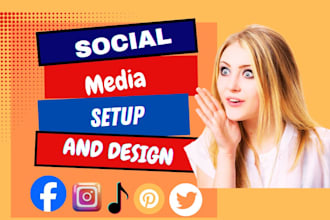 do business page, set up, and optimize all social media accounts professionally