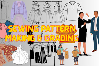 be your sewing pattern maker, grading and tech packs of any garment, and suits