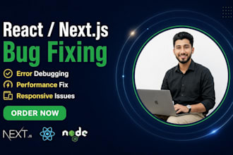 fix react or next js bugs responsiveness performance issues