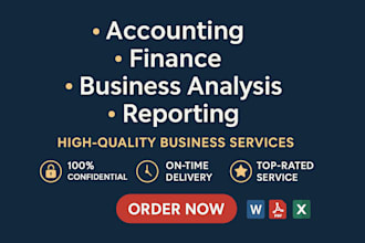 do accounting and finance assignments financial analysis report, excel projects