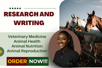 write on veterinary medicine, animal health, diseases, nutrition and welfare