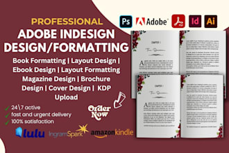 do adobe indesign book formatting, book design,  magazine layout, catalog design