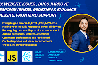 fix website issues, improve responsiveness, enhance your site