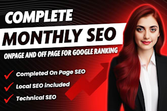 complete monthly SEO service with onpage and off page for google ranking