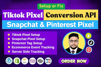 setup tiktok pixel, event API, snapchat pixel, conversion API by GTM