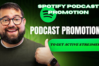 podcast promotion, spotify podcast promotion to get 90kstreamers apple podcast
