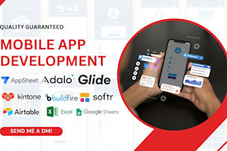 mobile app, adalo, airtable database, softr, glide, appsheet, kintone