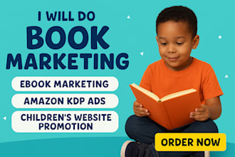 do book marketing, ebook publishing, amazon KDP ads children website promotion