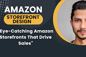 create amazon storefront design , amazon brand store and store setup