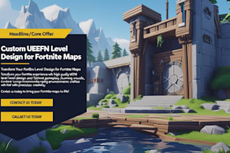 deliver uefn level design with custom fortnite playability