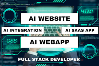 build ai website ai saas app, chatgpt gpt 4, ai integration vuejs nextjs reactjs