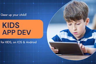 create kids mobile app, online learning app, education application for kids